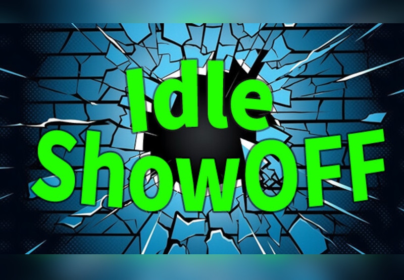 Idle Showoff Steam CD Key screenshot 1