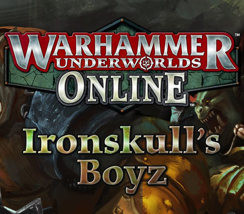 

Warhammer Underworlds: Online - Warband: Ironskull's Boyz DLC Steam CD Key