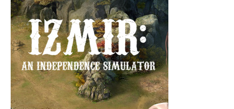 Izmir: An Independence Simulator Steam CD Key