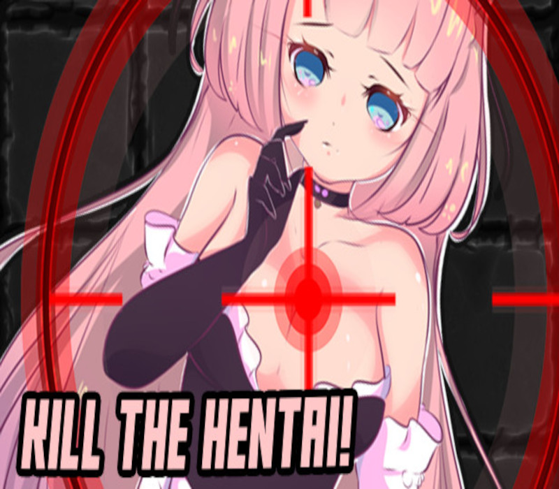 

Kill the hentai Steam CD Key