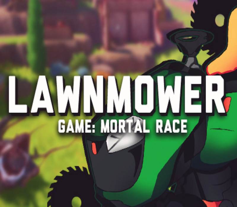 

Lawnmower game: Mortal Race Steam CD Key