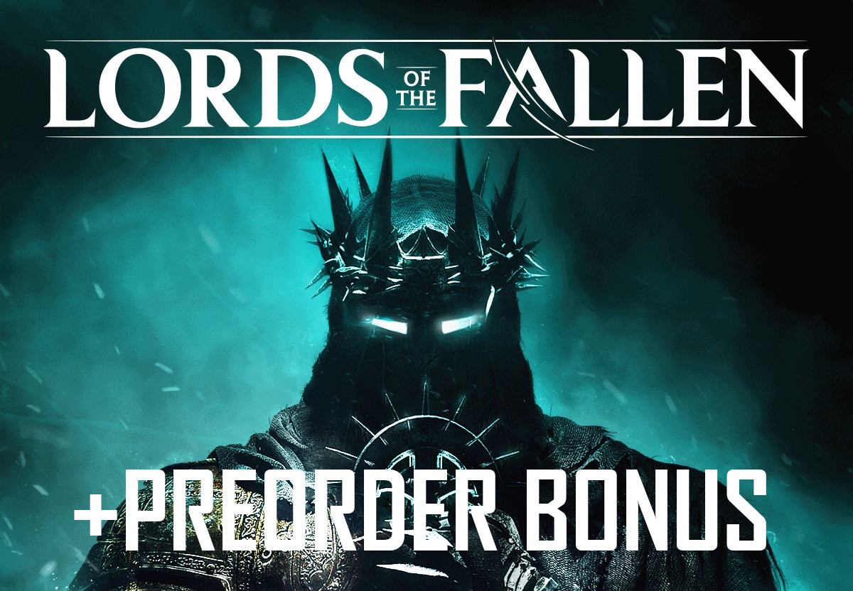 Lords Of The Fallen (2023) + Pre-Order Bonus ASIA DLC Steam CD Key