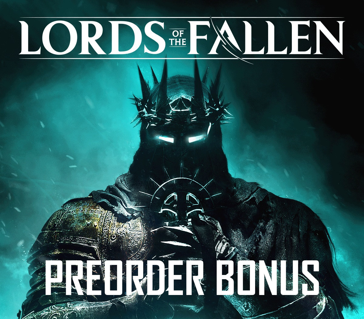 The Lords of the Fallen Pre-order Rewards Unlocked in Detail 