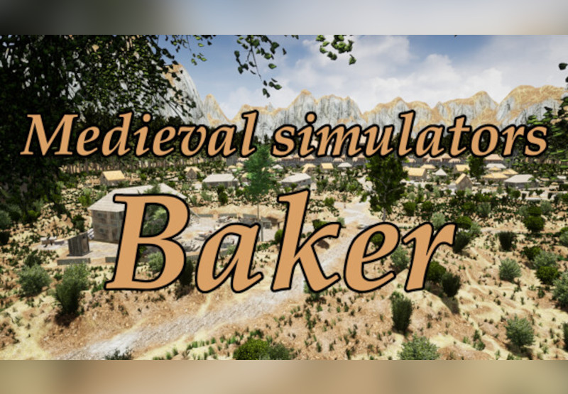 Medieval Simulators: Baker Steam CD Key