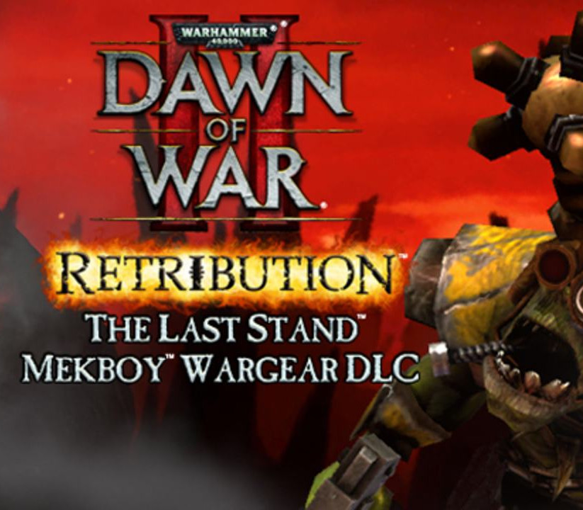 

Warhammer 40,000: Dawn of War II: Retribution - Mekboy Wargear DLC PC Steam CD Key