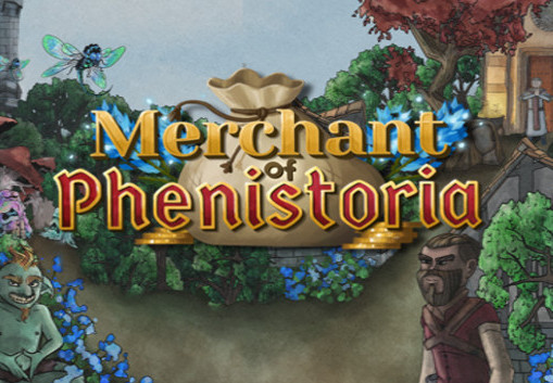 Merchant Of Phenistoria Steam CD Key