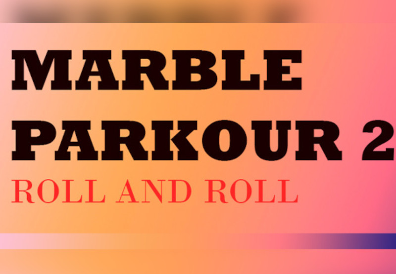 Marble Parkour 2 Steam CD Key