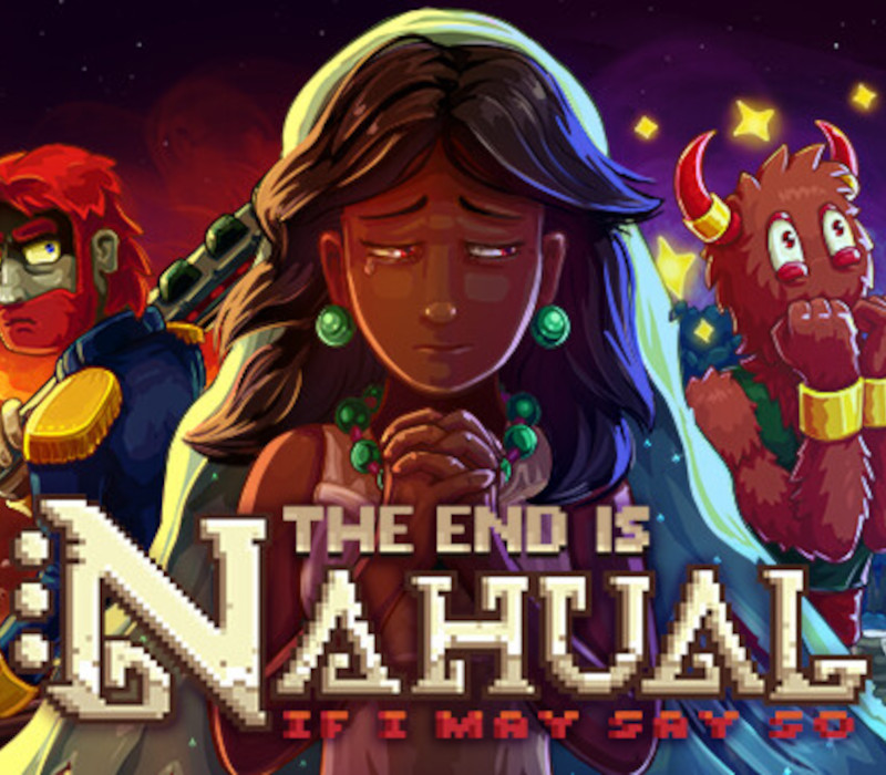 

The end is nahual: If I may say so Steam CD Key