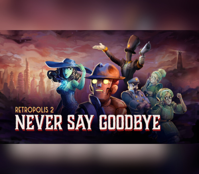 cover Retropolis 2: Never Say Goodbye Meta Quest