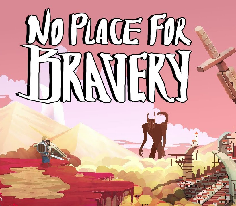 

No Place for Bravery Steam CD Key