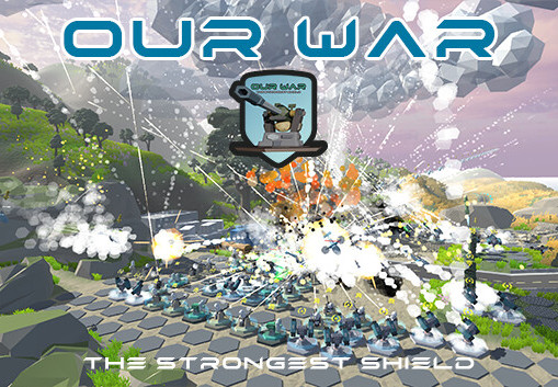 Our War: The Strongest Shield PC Steam CD Key screenshot 1