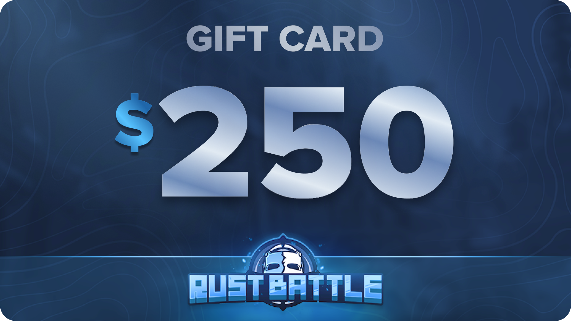 RustBattle $250 Gift Card