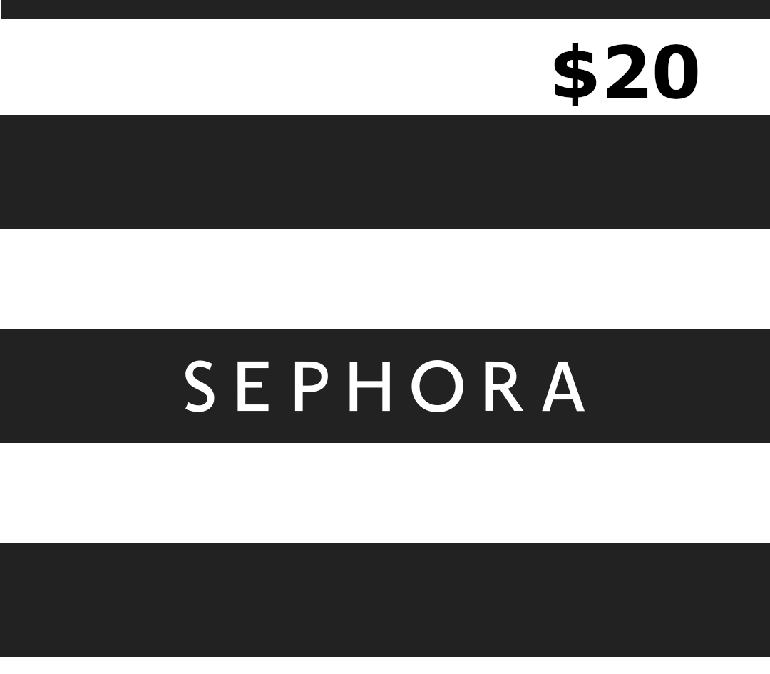 

Sephora $20 Gift Card US