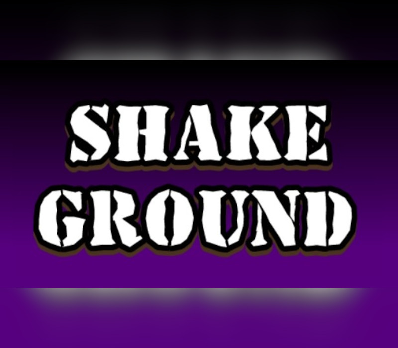 

Shake Ground Steam CD Key