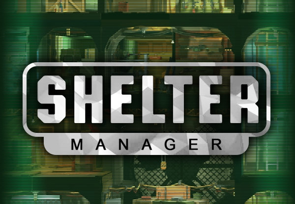 Shelter Manager Steam CD Key