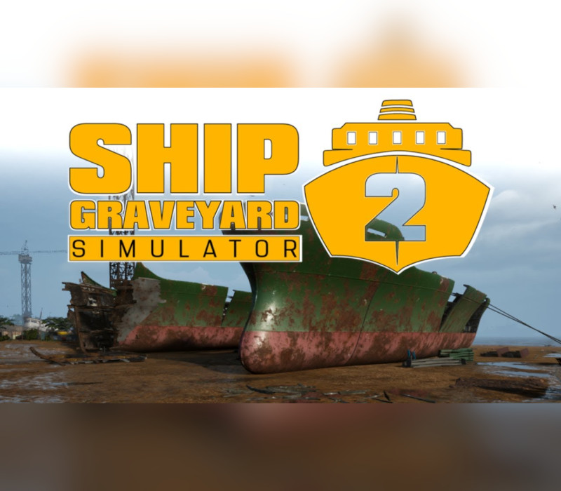 

Ship Graveyard Simulator 2 Xbox Series X|S Account