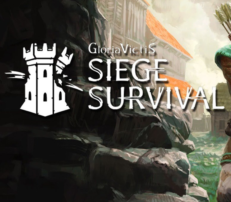 Siege Survival: Gloria Victis EU Steam CD Key