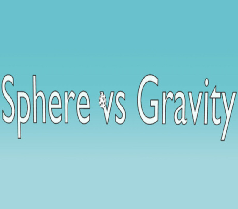 Sphere vs Gravity PC Steam