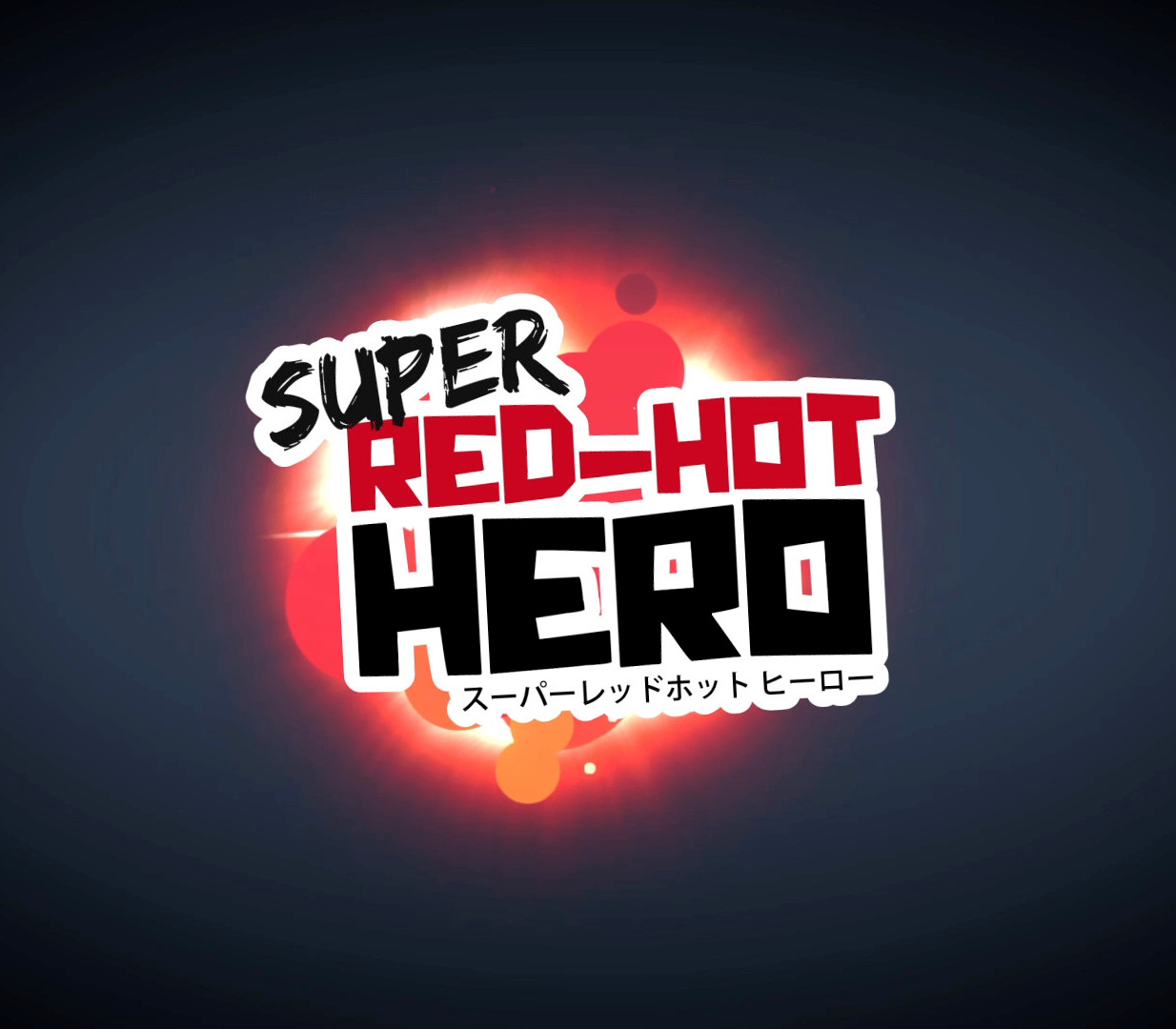 Super Red-Hot Hero Steam