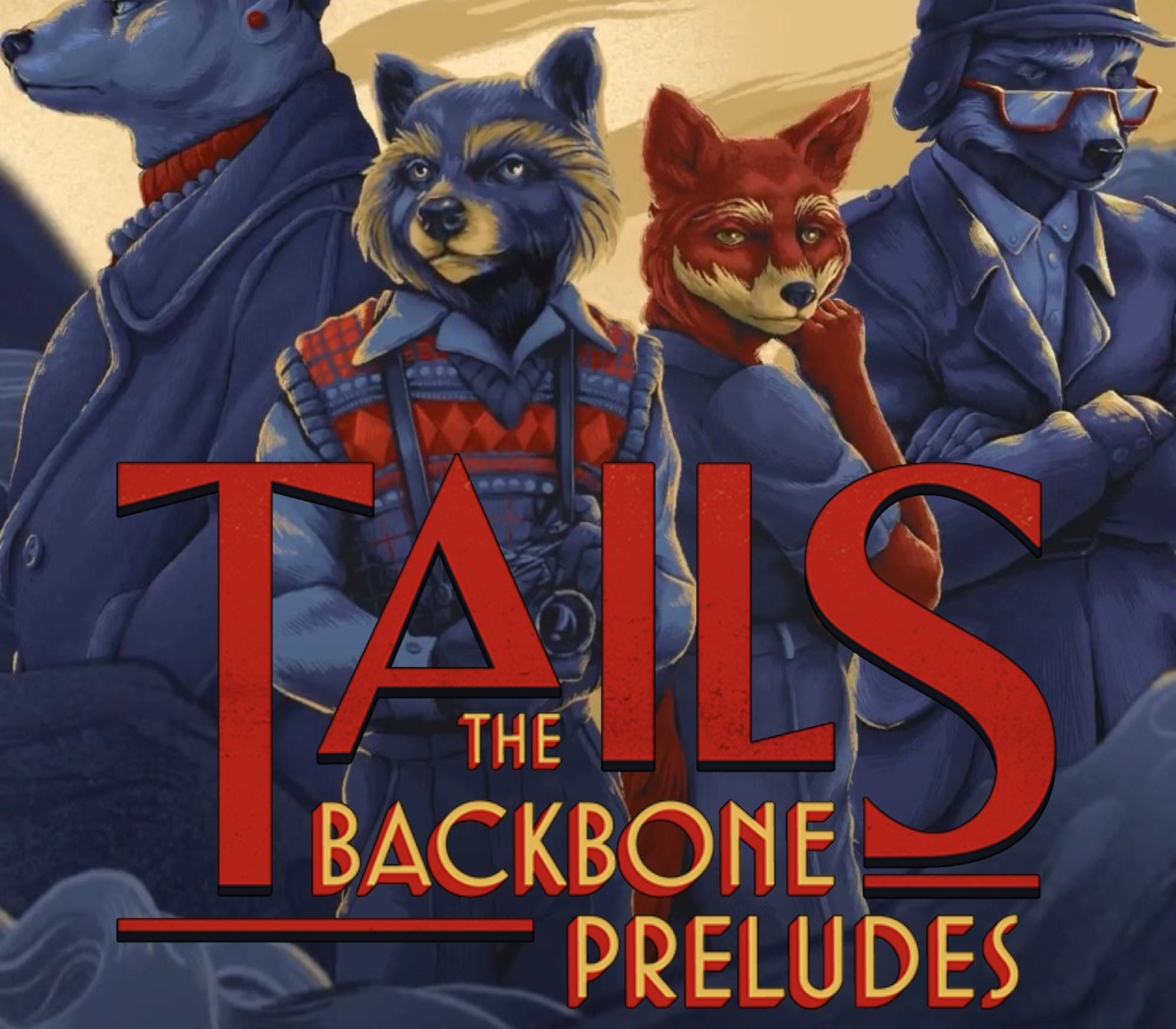 

Tails: The Backbone Preludes Steam CD Key