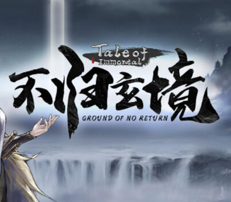 

Tale of Immortal - Ground of No Return DLC Steam CD Key