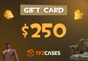 TF2CASES.com $250 Gift Card