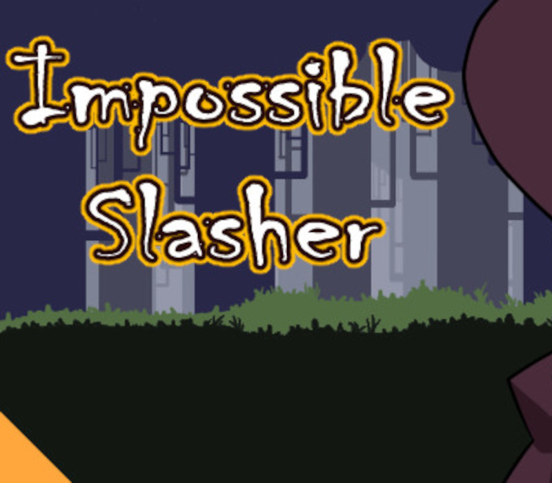 Impossible Slasher! Hack and Slash Steam CD Key