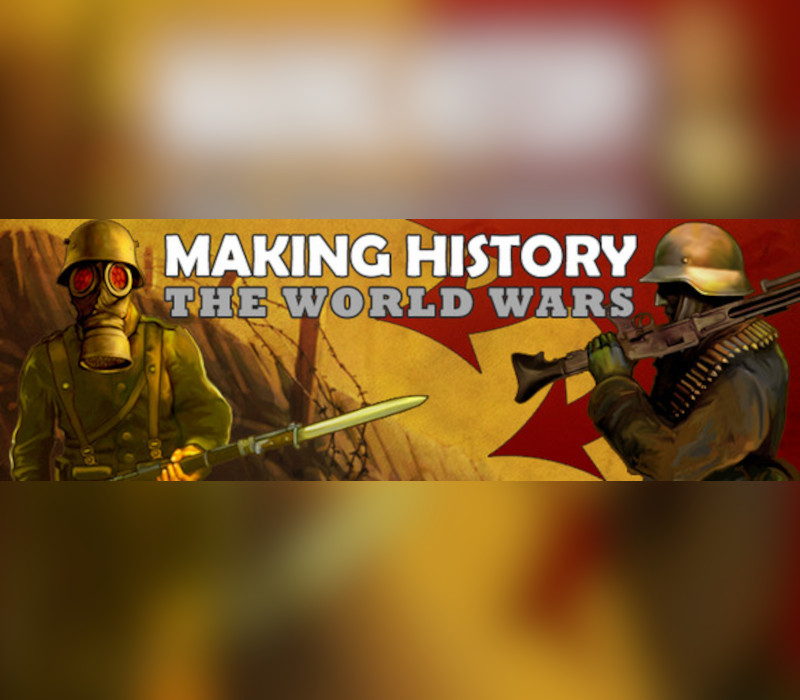 

Making History: The World Wars Steam CD Key