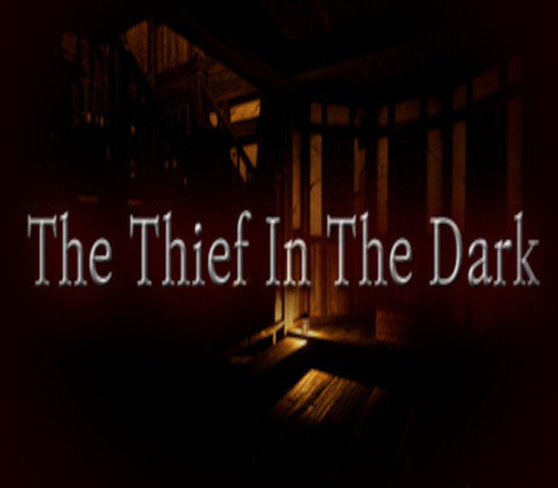 The Thief In The Dark Steam CD Key