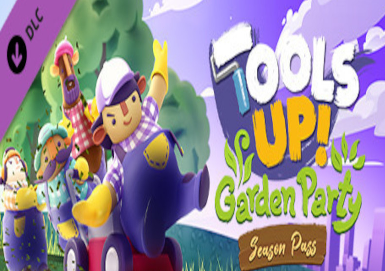 Tools Up! Garden Party - Season Pass Steam CD Key