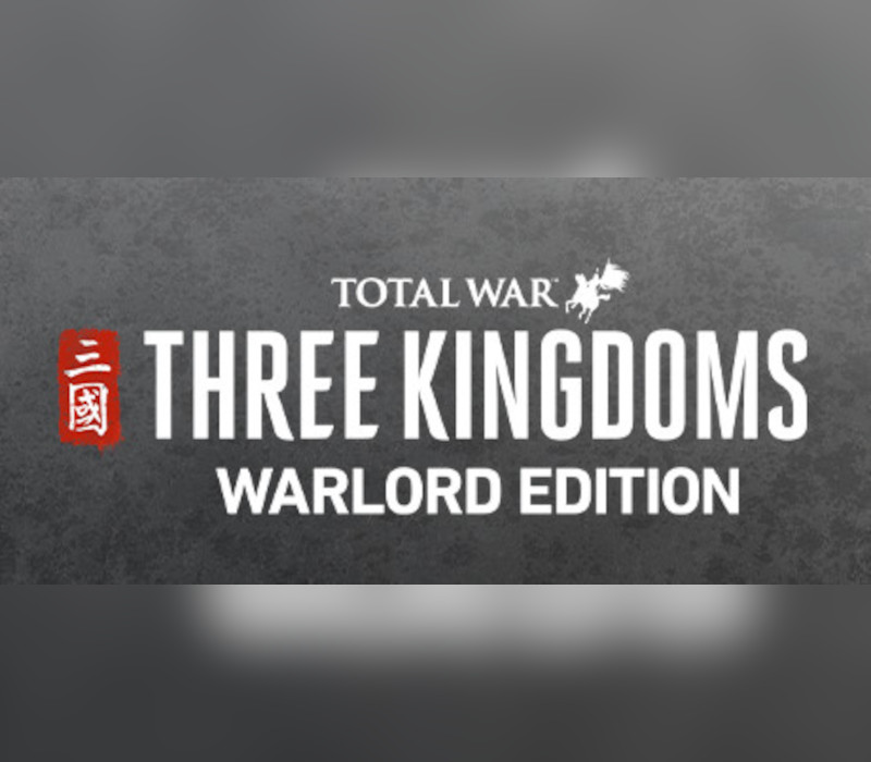 

Total War: THREE KINGDOMS Warlord Edition Steam CD Key