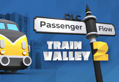 Train Valley 2 - Passenger Flow DLC Steam CD Key