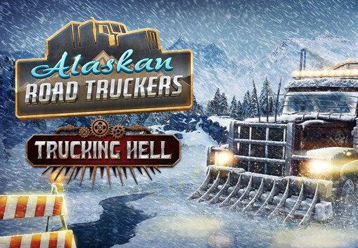 Alaskan Road Truckers - Trucking Hell DLC Steam CD Key