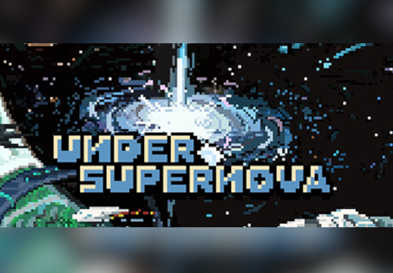 Under Supernova Steam CD Key