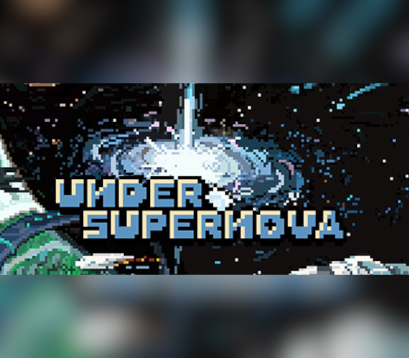 Under Supernova Steam CD Key