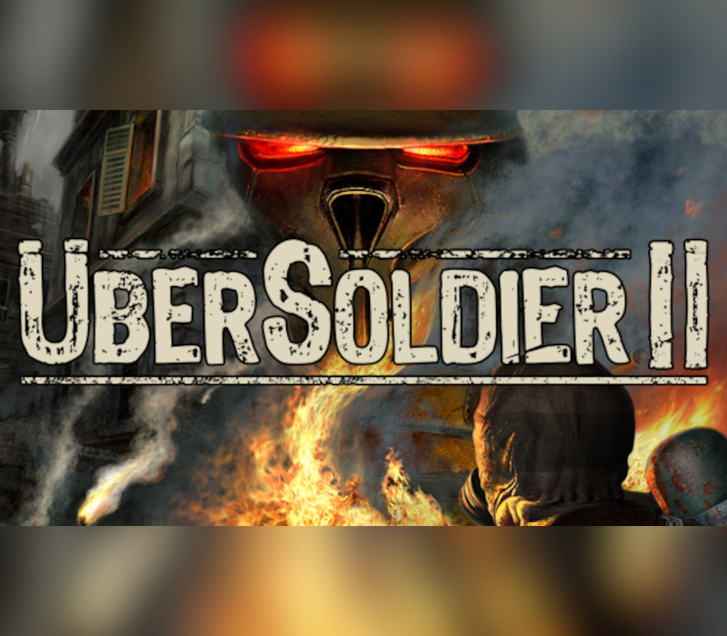 

Ubersoldier II Steam CD Key