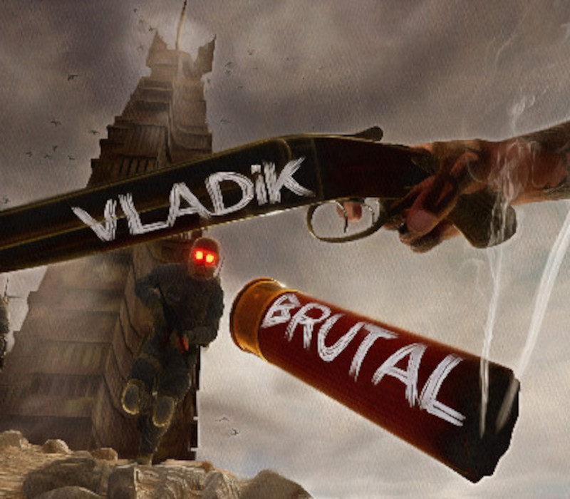 

VLADiK BRUTAL PC Steam Account