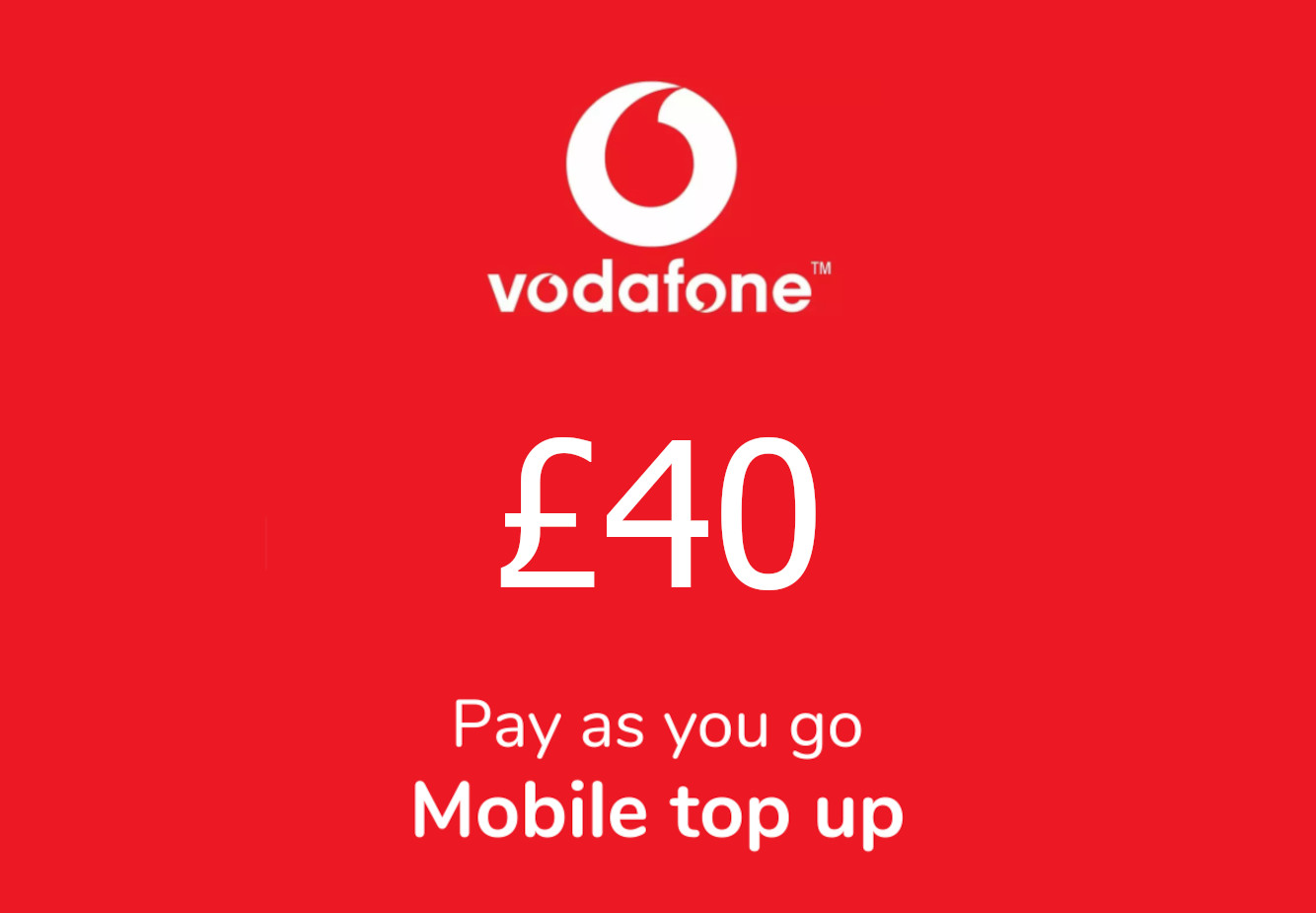 Vodafone £40 Mobile Top-up UK