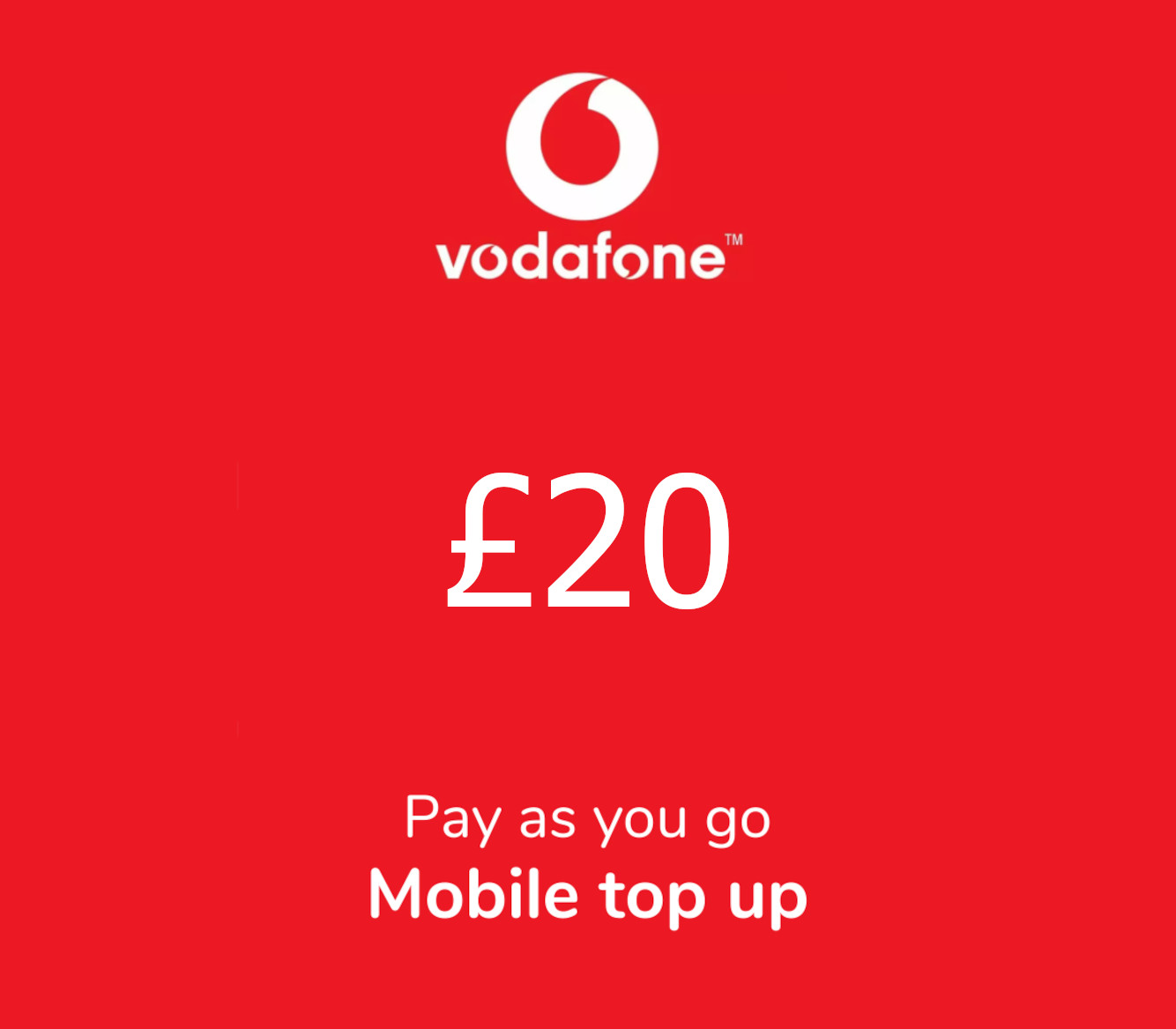 

Vodafone £20 Mobile Top-up UK