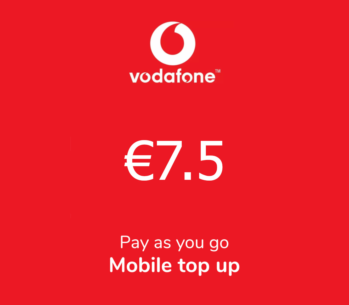 

Vodafone €7.5 Mobile Top-up RO