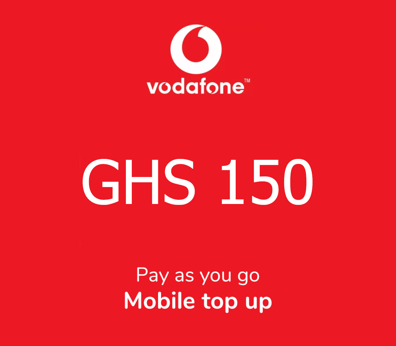 

Vodafone 150 GHS Mobile Top-up GH