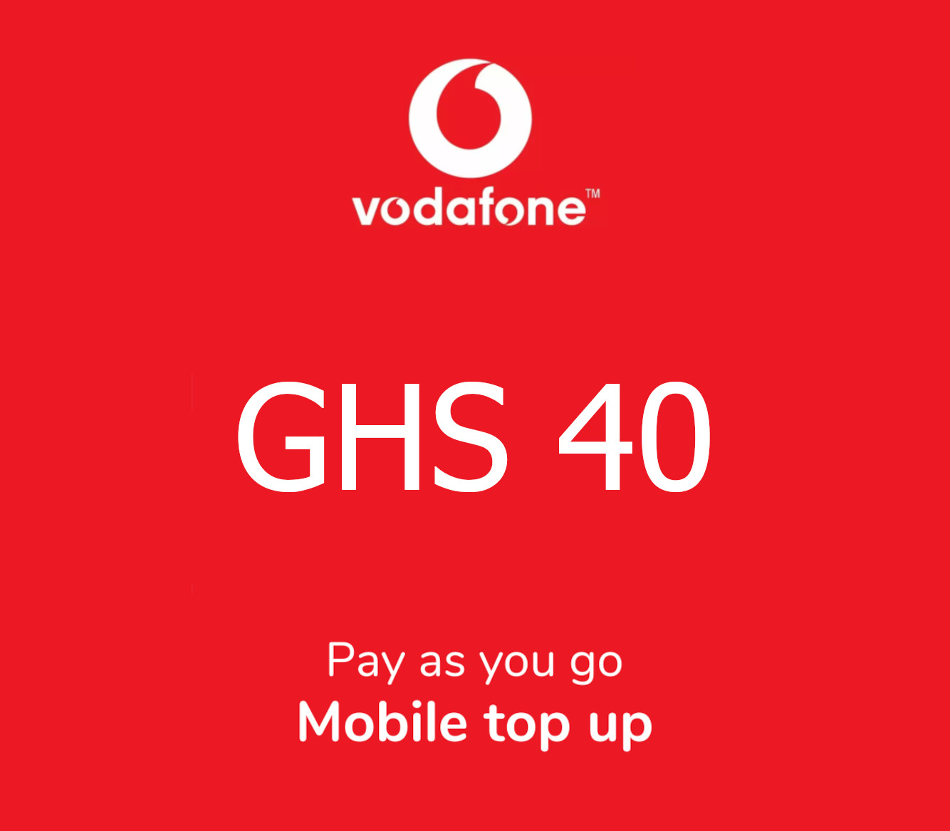 

Vodafone 40 GHS Mobile Top-up GH