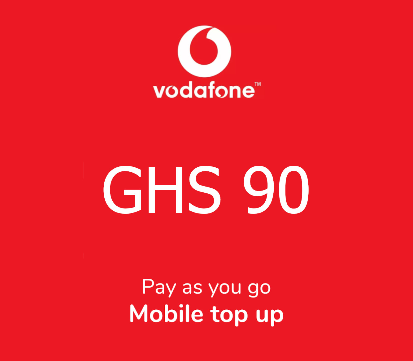 

Vodafone 90 GHS Mobile Top-up GH