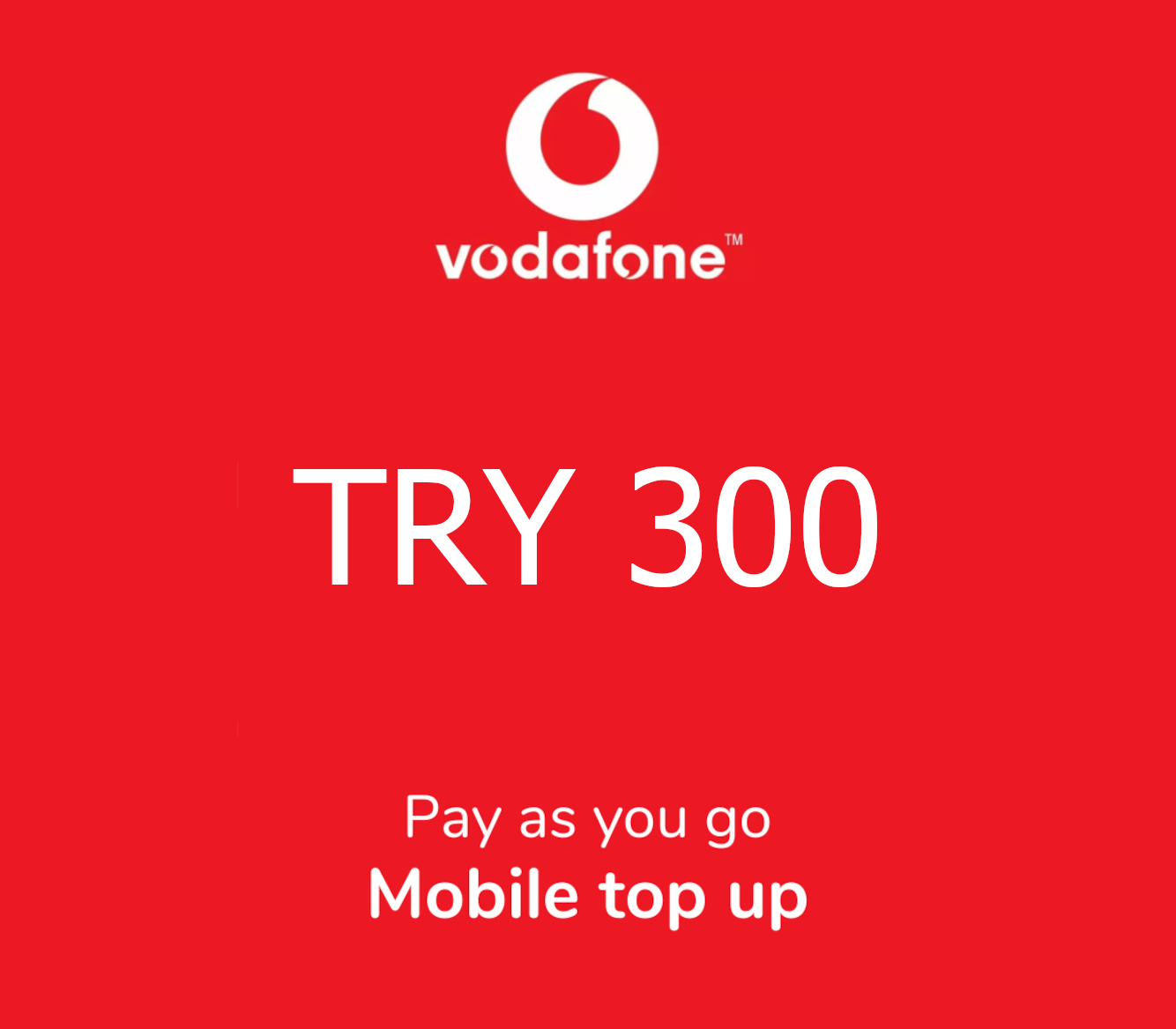 

Vodafone 300 TRY Mobile Top-up TR