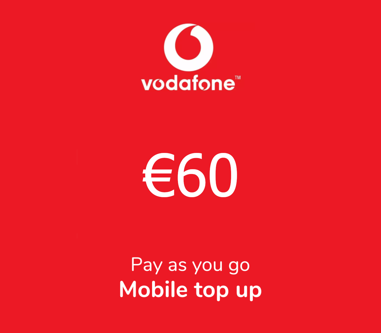 

Vodafone €60 Mobile Top-up IT