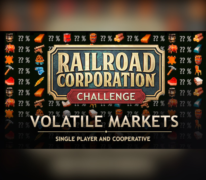 

Railroad Corporation - Volatile Markets DLC Steam CD Key