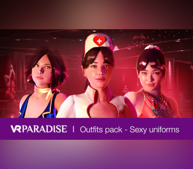 

VR Paradise - Outfits Pack - Sexy Uniforms DLC Steam CD Key