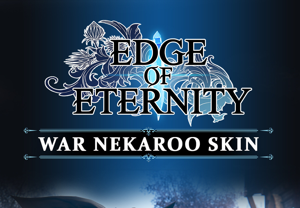Edge Of Eternity - War Nekaroo Skin DLC PC Steam CD Key screenshot 1
