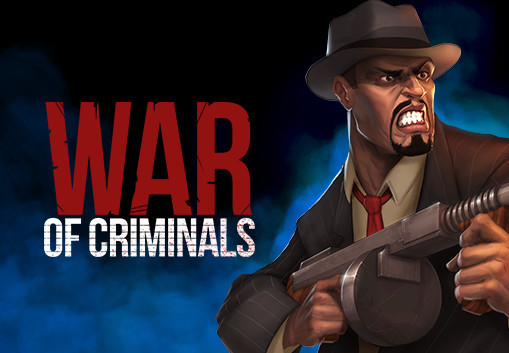 War Of Criminals Steam CD Key