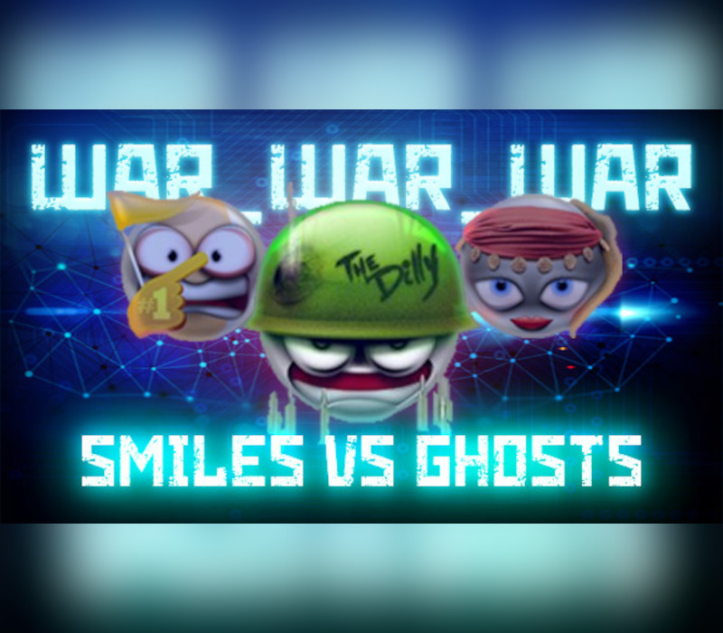 

WAR_WAR_WAR: Smiles vs Ghosts Steam CD Key